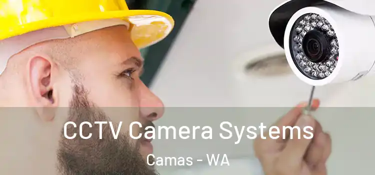 CCTV Camera Systems Camas - WA