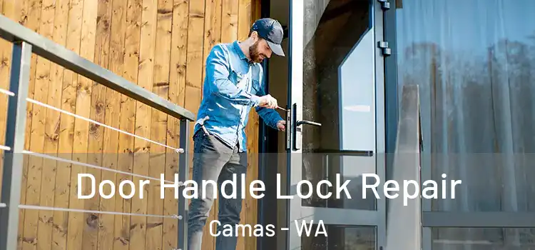 Door Handle Lock Repair Camas - WA
