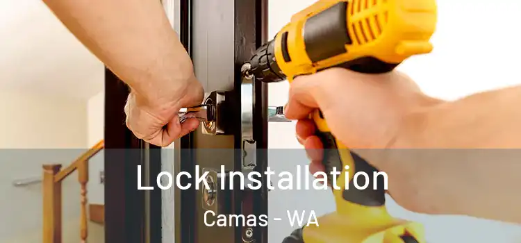 Lock Installation Camas - WA
