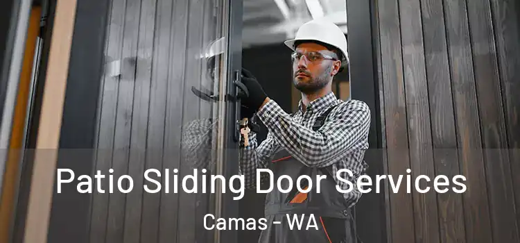Patio Sliding Door Services Camas - WA