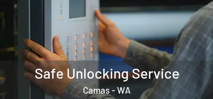 Safe Unlocking Service Camas - WA