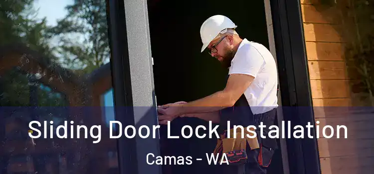 Sliding Door Lock Installation Camas - WA