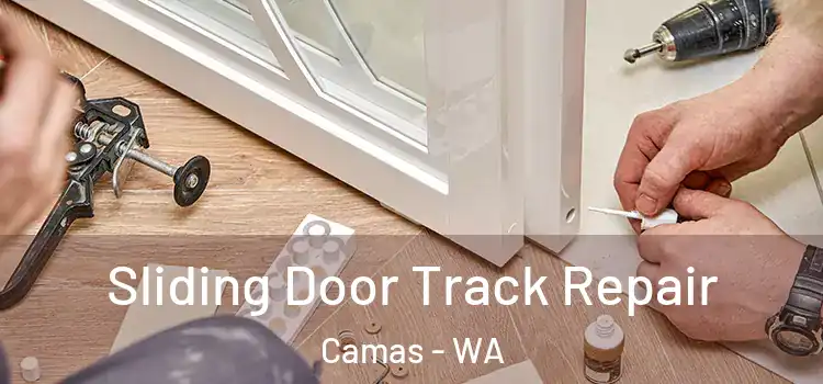 Sliding Door Track Repair Camas - WA